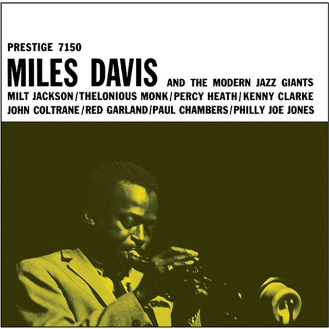 Miles Davis - Miles Davis and the Modern Jazz Giants (Original Jazz Classics)