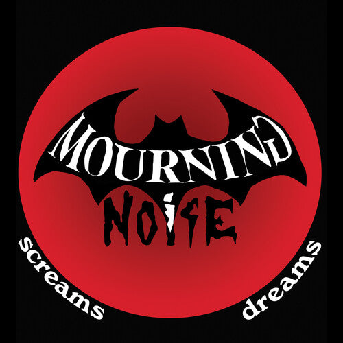 Mourning Noise - Screams/ Dreams [Ltd Ed Red Marble Vinyl]
