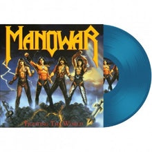 Load image into Gallery viewer, Manowar - Fighting the World [Ltd Ed Transparent Blue Vinyl]
