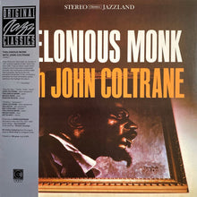 Load image into Gallery viewer, Thelonious Monk and John Coltrane - Thelonious Monk with John Coltrane [180G/ OBI Strip] (Original Jazz Classics Series)
