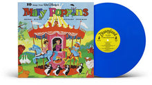 Load image into Gallery viewer, Marni Nixon, Bill Lee, Richard Sherman - Mary Poppins: 60th Anniversary Edition [Ltd Ed Blue Vinyl]
