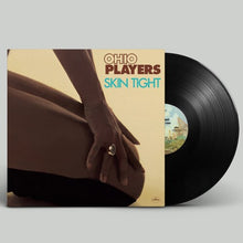 Load image into Gallery viewer, Ohio Players - Skin Tight [140G]
