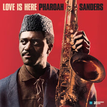Load image into Gallery viewer, Pharoah Sanders - Love Is Here: The Complete Paris 1975 ORTF Recordings [2LP/ 180G/ Booklet with Rare Photos/ Deluxe Edition]
