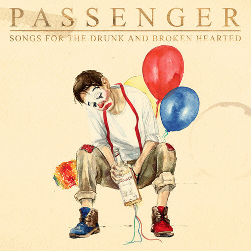 Passenger - Songs for the Drunk and Broken Hearted [2LP]
