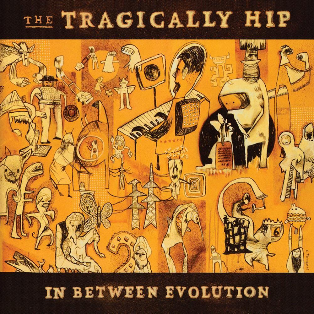Tragically Hip, The - In Between Evolution [Canadian Import]