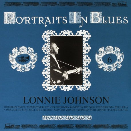 Lonnie Johnson - Portraits in Blues Vol. 6 [180G/ Remastered] (Pure Pleasure All-Analogue Audiophile Pressing)