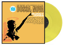 Load image into Gallery viewer, Quincy Jones - Big Band Bossa Nova [180G/ Ltd Ed Translucent Yellow Vinyl/ Import]
