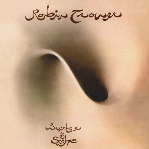 Robin Trower - Bridge of Sighs: 50th Anniversary Edition [2LP/ 180G/ Half-Speed Mastered and Cut/ OBI Strip/ Gatefold Jacket]