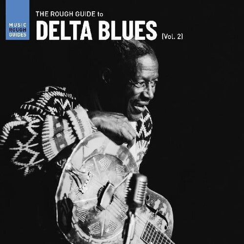Various Artists - The Rough Guide to Delta Blues (Vol. 2)