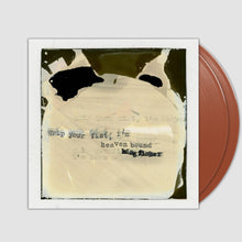 Load image into Gallery viewer, Racing Mount Pleasant - Grip Your Fist, I'm Heaven Bound [Indie Exclusive Caramel Apple Vinyl]
