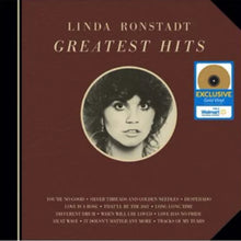 Load image into Gallery viewer, Linda Ronstadt - Greatest Hits [180G/ Ltd Ed Gold Vinyl] (Walmart Exclusive)
