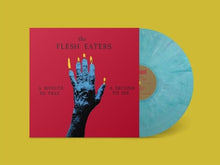 Load image into Gallery viewer, Flesh Eaters, The - A Minute to Pray A Second to Die [Ltd Ed Seaside Swirl Vinyl]
