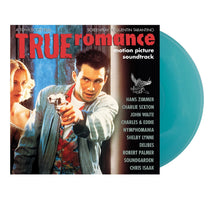 Load image into Gallery viewer, Various Artists - True Romance (OST) [Ltd Ed "Alabama Worley" Turquoise Colored Vinyl]
