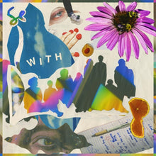 Load image into Gallery viewer, Sylvan Esso - With [2LP/ Ltd Ed Violet and Sea Blue Vinyl]
