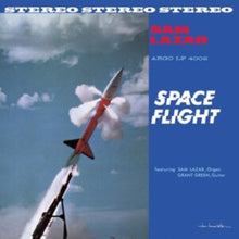 Load image into Gallery viewer, Sam Lazar - Space Flight [180G/ Remastered] (Verve By Request Series)
