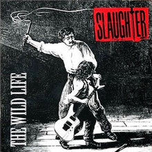 Load image into Gallery viewer, Slaughter - The Wild Life [2LP/ 180G/ Remastered/ Ltd Ed 1 White and 1 Red Colored Vinyl]
