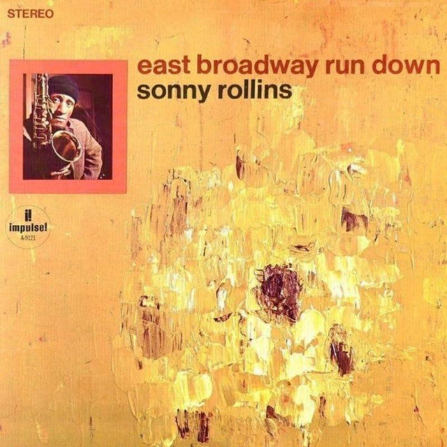 Sonny Rollins - East Broadway Run Down [180G/ Remastered] (Verve Acoustic Sounds Series)