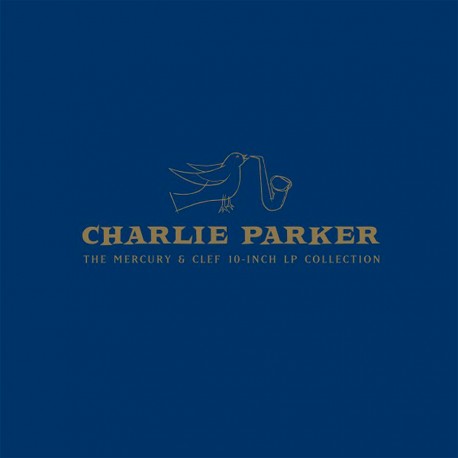 Charlie Parker - The Mercury & Clef 10-Inch LP Collection [5LP/ 10