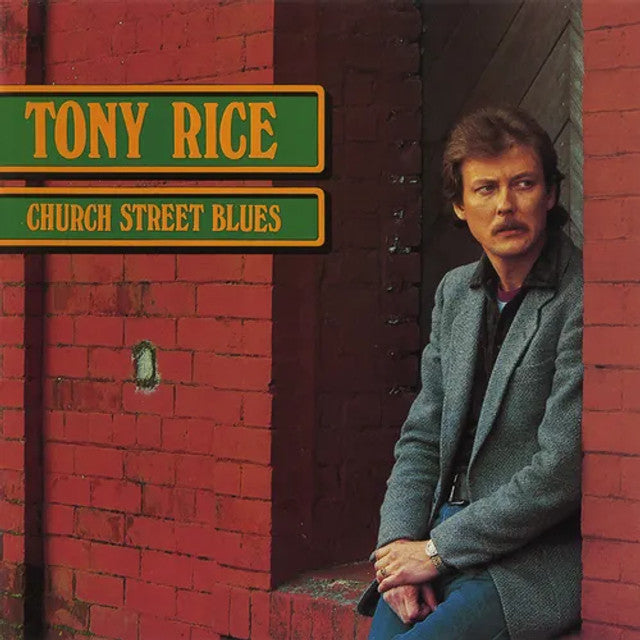 Tony Rice - Church Street Blues [180G]
