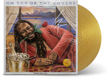 Load image into Gallery viewer, T-Pain - On Top of the Covers [Ltd Ed Gold Nugget Vinyl]
