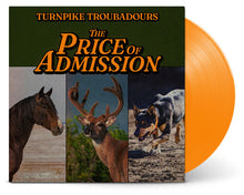 Load image into Gallery viewer, Turnpike Troubadours - The Price of Admission [Indie Exclusive Hunter Orange Vinyl]
