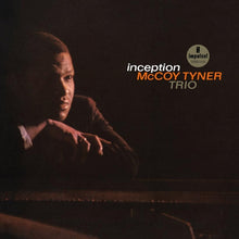 Load image into Gallery viewer, McCoy Tyner Trio - Inception [180G/ Remastered] (Verve Acoustic Sounds Series)
