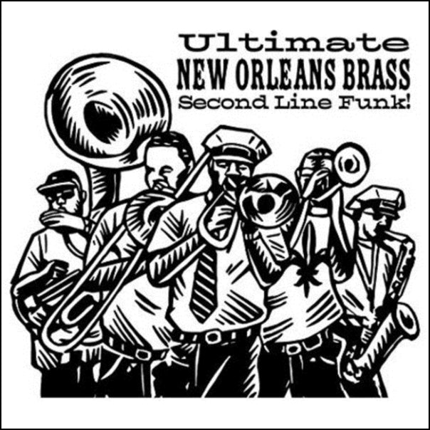 Various Artists - Ultimate New Orleans Brass: Second Line Funk [2LP]