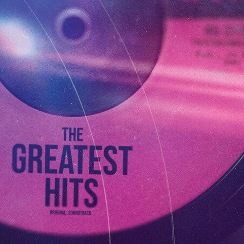 Various Artists -  The Greatest Hits (OST) [2LP/ Ltd Ed Violet & Aqua Vinyl]