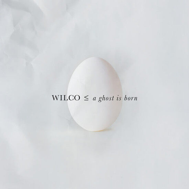 Wilco - A Ghost is Born: 20th Anniversary Edition [2LP/ 180G/ Remastered/ New Cover Art]