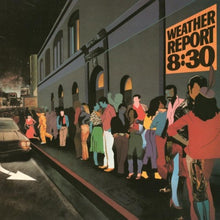 Load image into Gallery viewer, Weather Report - 8:30 [2LP/ 180G/ Ltd Ed Red Vinyl/ Numbered] (MOV)
