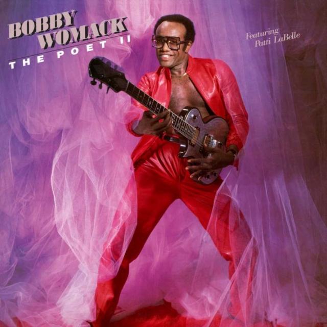 Bobby Womack - The Poet II [180G/Remastered/Expanded Edition]