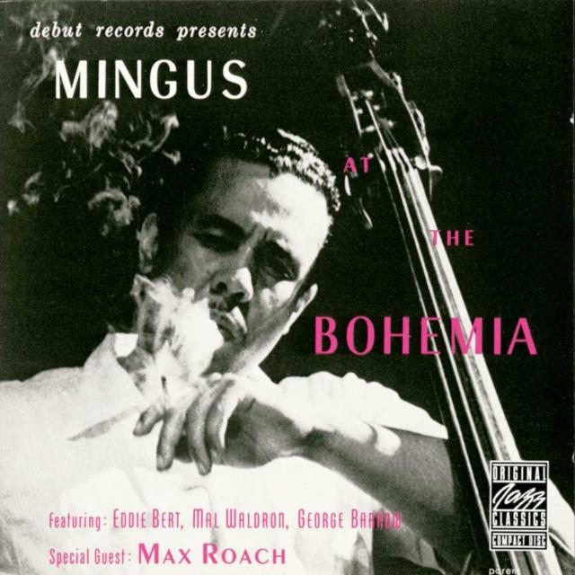 Charles Mingus - At the Bohemia