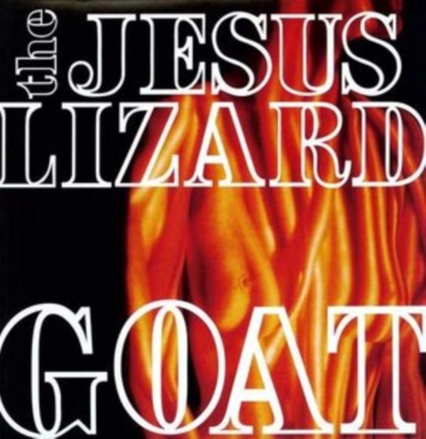 Jesus Lizard, The - Goat [Deluxe Edition/ Remastered]