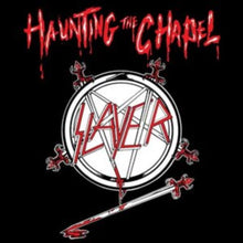 Load image into Gallery viewer, Slayer - Haunting the Chapel [Black or Red &amp; White Marbled Vinyl/ 180G/ 45RPM/ Poster]
