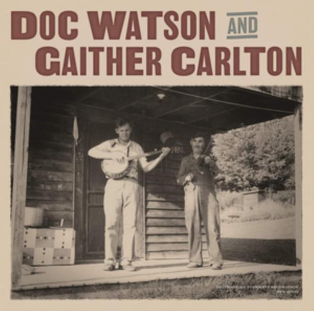 Doc Watson and Gaither Carlton - Doc Watson and Gaither Carlton