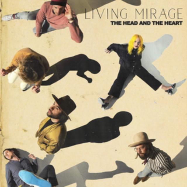 Head and the Heart, The - Living Mirage