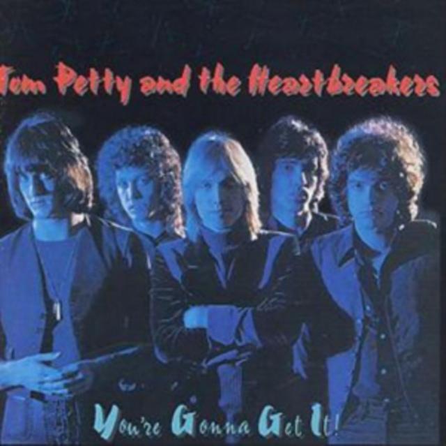 Tom Petty and the Heartbreakers - You're Gonna Get It!