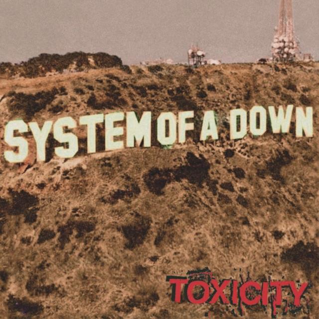 System of a Down - Toxicity [140G]