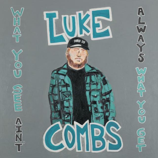 Luke Combs - What You See Ain't Always What You Get [3LP Deluxe Edition]