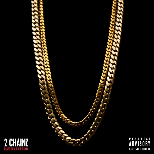 2 Chainz - Based on a T.R.U. Story [2LP/ Ltd Ed Fruit Punch Colored Vinyl/ Indie Exclusive]