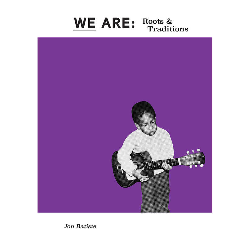 Jon Batiste - WE ARE: Roots & Traditions (RSDBF 2020)