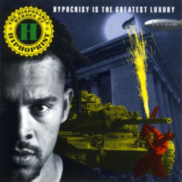 Disposable Heroes of Hiphoprisy, The - Hypocrisy is the Greatest Luxury