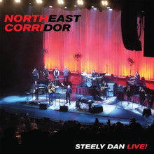 Load image into Gallery viewer, Steely Dan - Northeast Corridor: Steely Dan Live! [2LP/ 180G]
