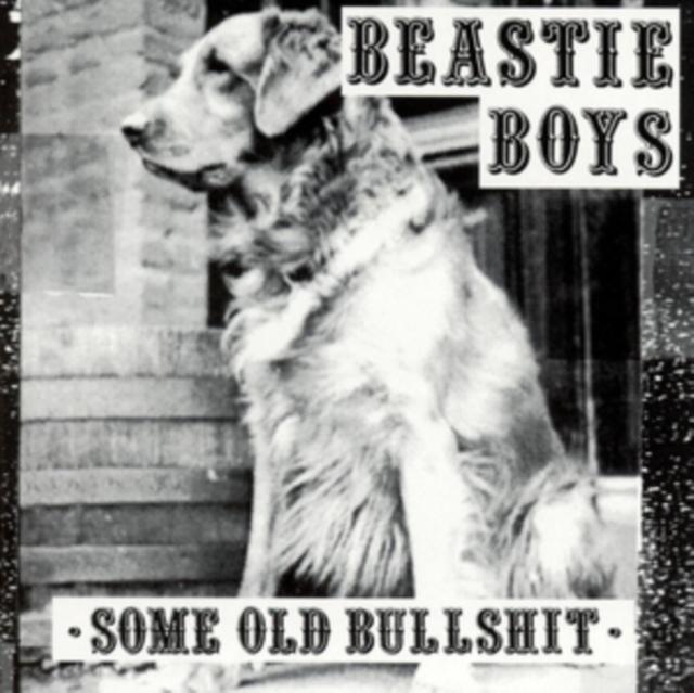 Beastie Boys - Some Old Bullshit: Earliest Recordings [180G]
