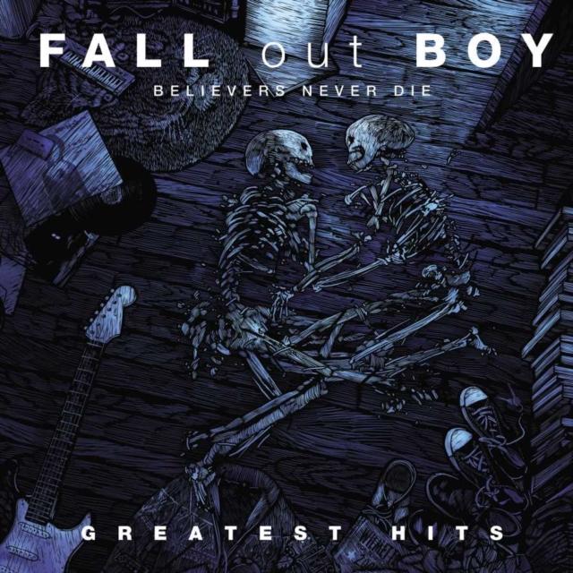 Fall Out Boy - Believers Never Die: Greatest Hits [2LP]