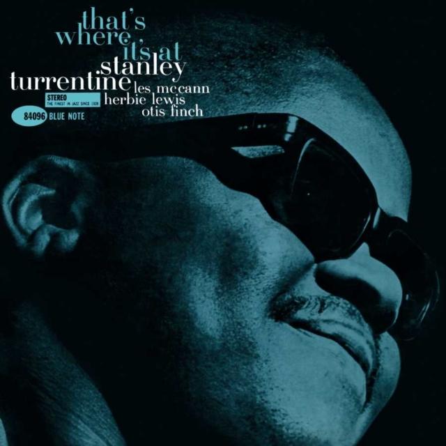 Stanley Turrentine - That's Where It's At [180G] (Blue Note Tone Poet Series)