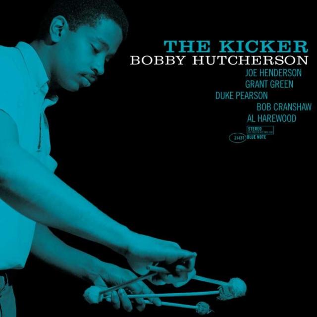 Bobby Hutcherson - The Kicker [180G] (Blue Note Tone Poet Series)