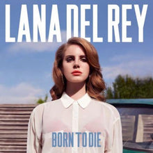Load image into Gallery viewer, Lana Del Rey - Born to Die
