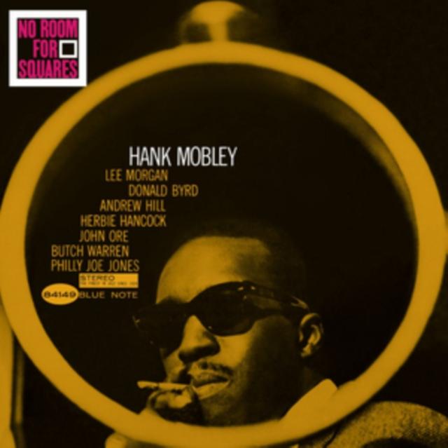 Hank Mobley - No Room for Squares (Blue Note BN75 Series)