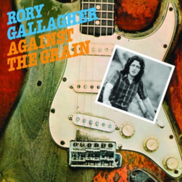 Rory Gallagher - Against the Grain [180G/Remastered]